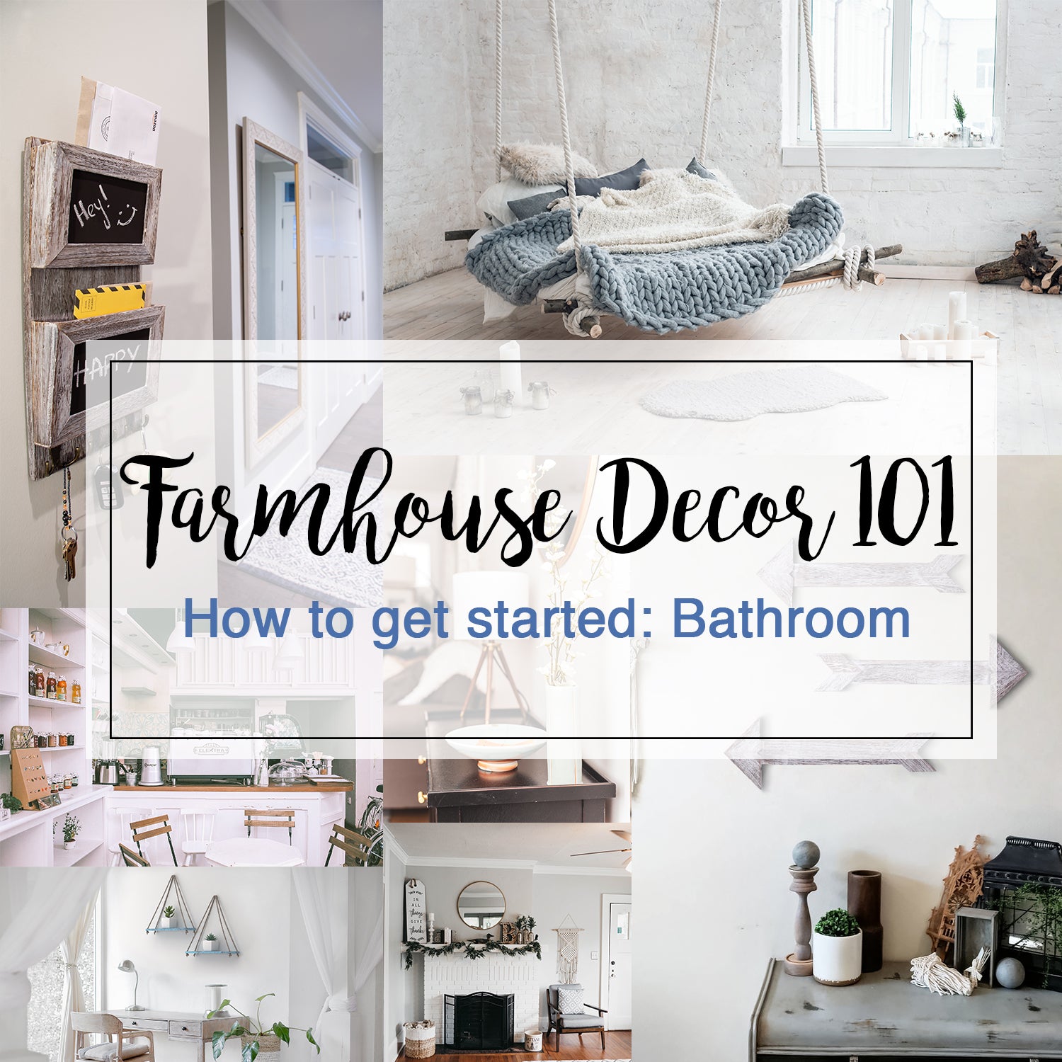Farmhouse Décor 101: Bathroom